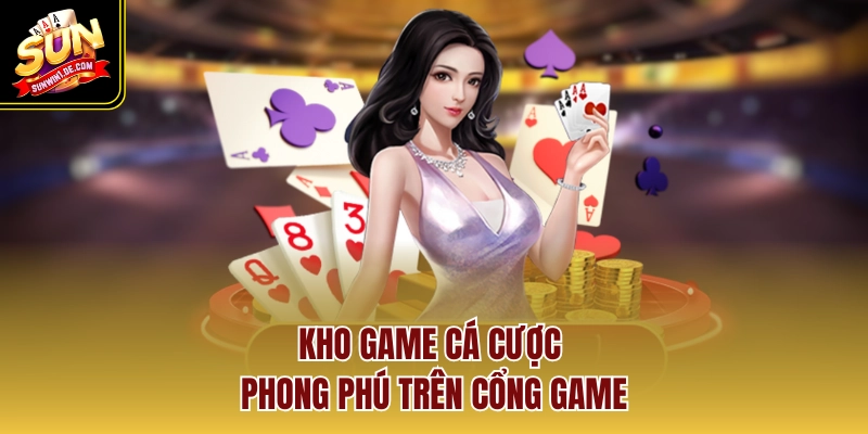 Giới Thiệu Sunwin – Nơi Giải Trí Đổi Thưởng Uy Tín Hàng Đầu 3 Kho game cá cược phong phú trên cổng game