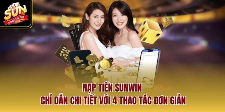 nạp tiền SUNWIN
