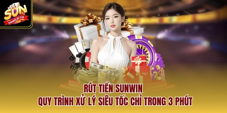 rút tiền SUNWIN